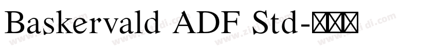 Baskervald ADF Std字体转换